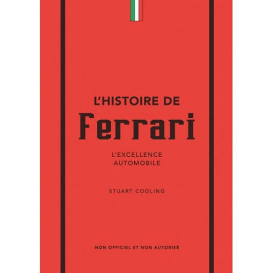 L'Histoire de Ferrari - Livres - Place des victoires