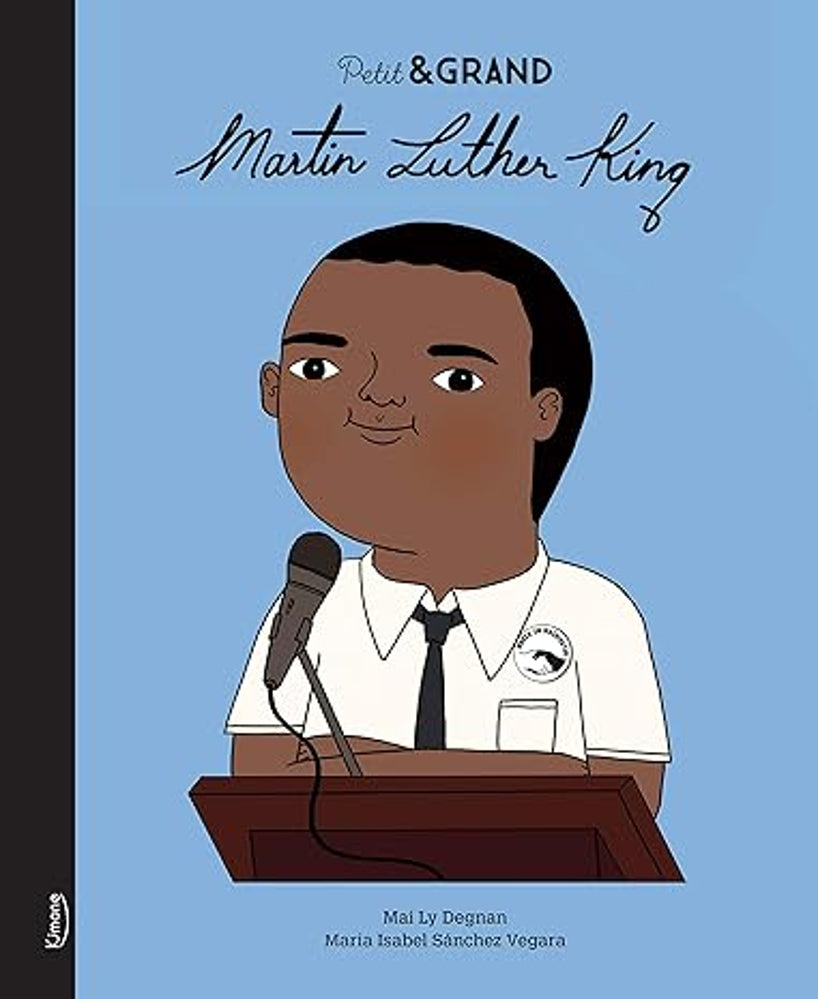 Martin Luther King - Livre collection petit et grand - Kimane 