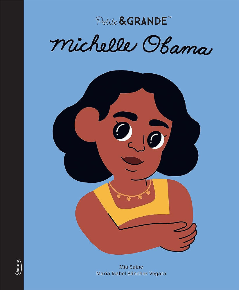 Michelle Obama - Livre collection Petite et Grande - Kimane