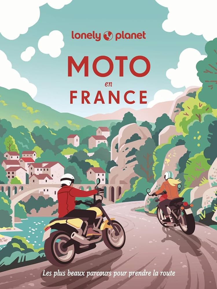 Moto En France - Livre - Lonely Planet