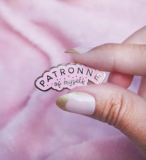 PAtronne of myself - Pin's - Malicieuse